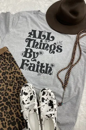 BC ALL THINGS BY FAITH -  GREY