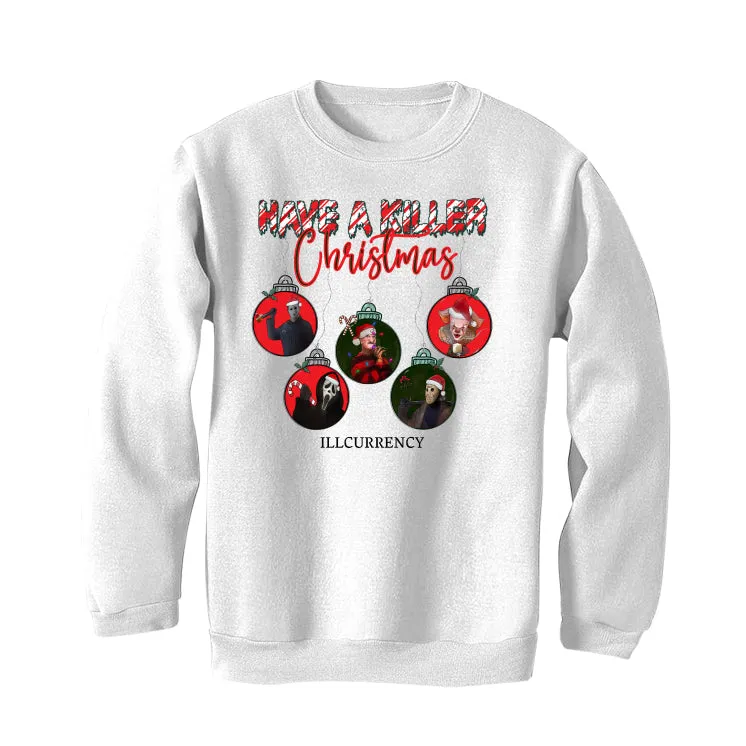 CHRISTMAS UGLY SWEATERS White T-Shirt (HAVE A KILLER CHRISTMAS)