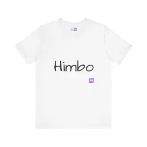 Fun Himbo Graphic Shirt, Trendy T-Shirt, Cute Himbo Tee, Funny Himbo Top, Cool Casual Wear, Unique Graphic Tee, Statement Casual Shirt